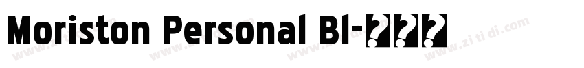 Moriston Personal Bl字体转换